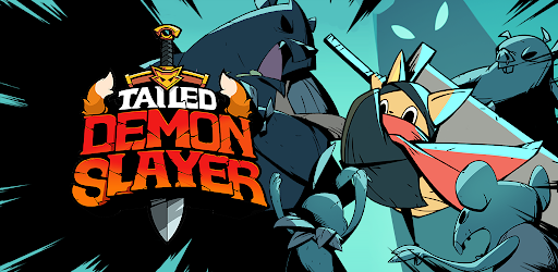 Tailed Demon Slayer APK 1.6.10